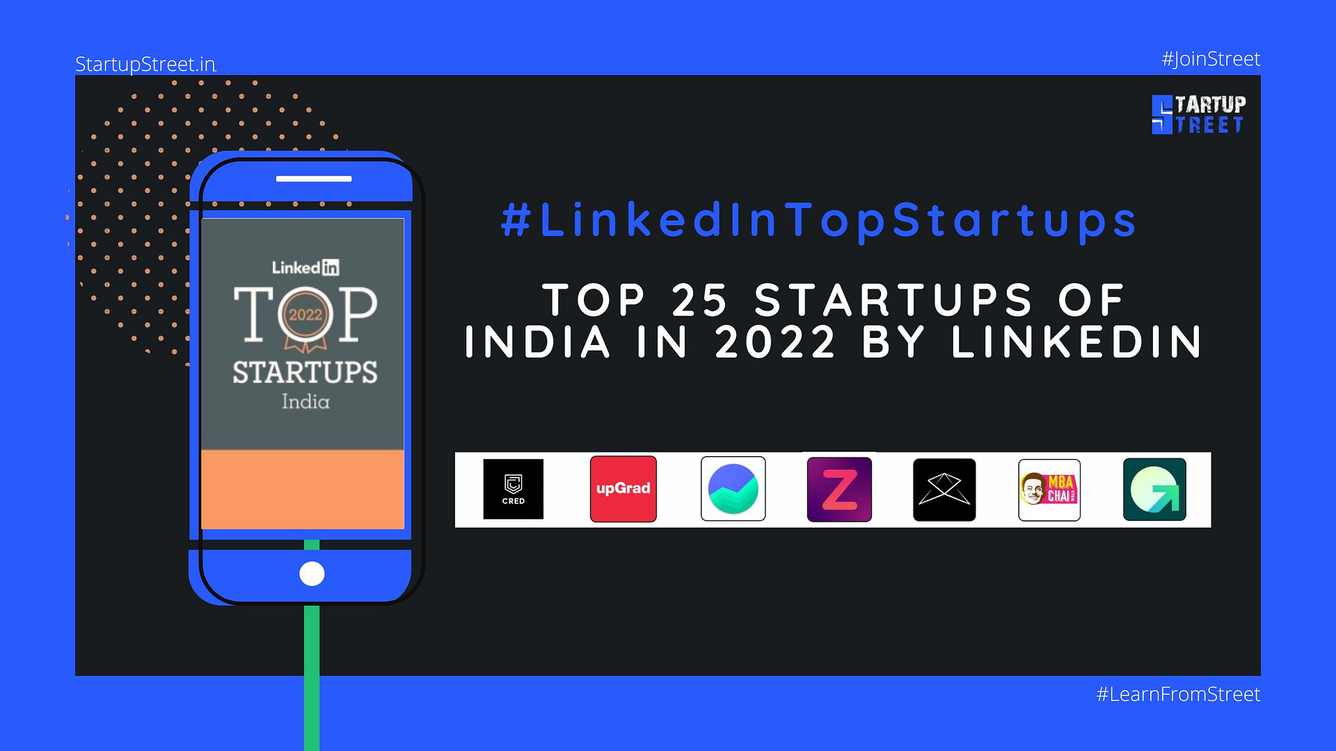 Top 25 Startups of India in 2022 by LinkedIn StartupStreet Startup stuff